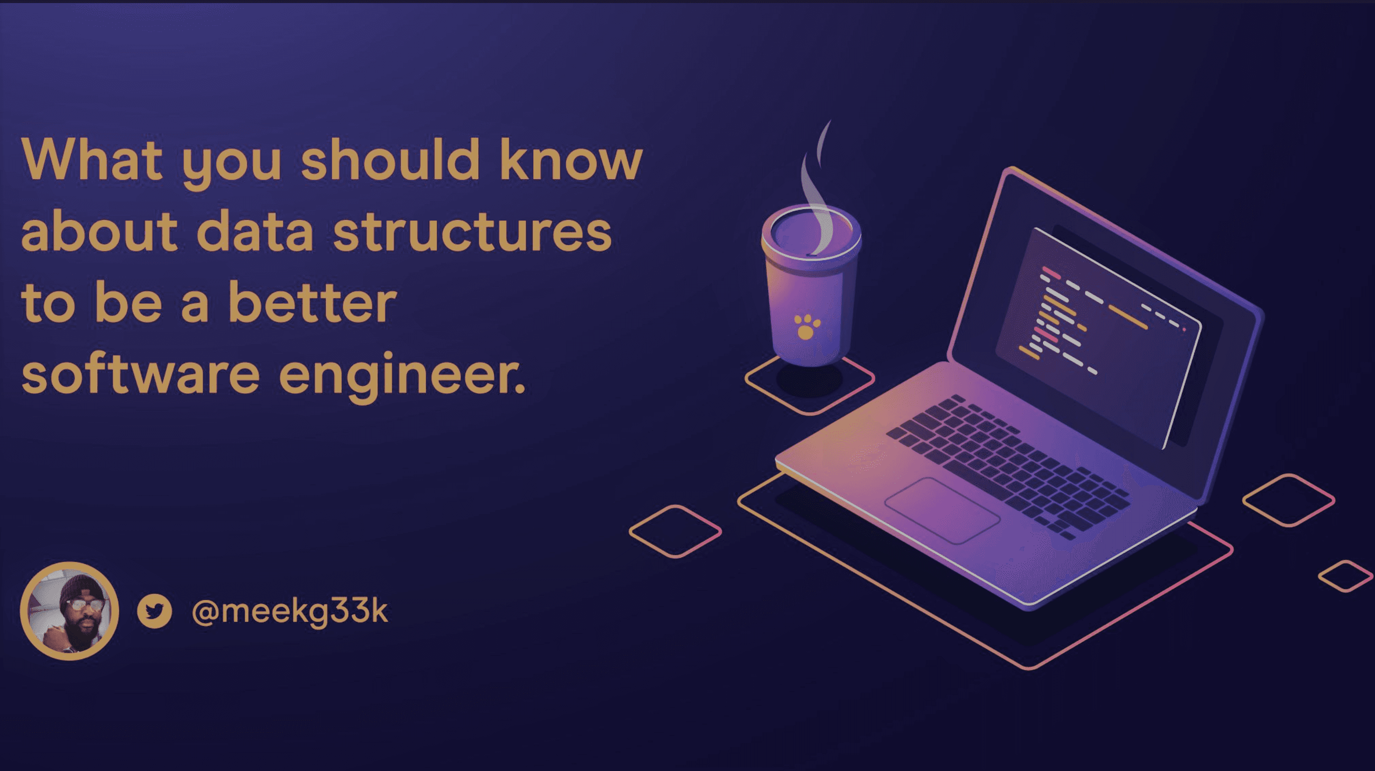 What you need to know about data structures to be a better software engineer
